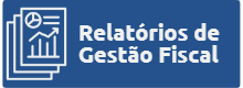 Relatórios de Gestão Fiscal.png