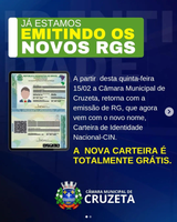 A partir desta quinta-feira 15/02 a Câmara Municipal de Cruzeta, retorna com a emissão de RG