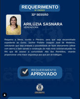 CONFIRA O REQUERIMENTO DA VEREADORA ARILÚZIA SASNARA, APROVADO NA 32° SESSÃO ORDINÁRIA.