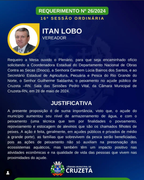 CONFIRA O REQUERIMENTO N° 26/2024 DO VEREADOR ITAN LOBO, 16° SESSÃO ORDINÁRIA.