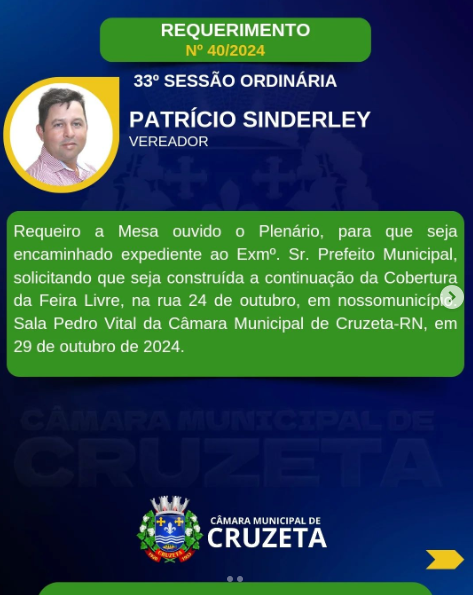 Confira os requerimentos apresentados pelo Vereador Patricio Sinderley na 33° Sessão Ordinária