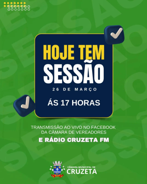 Hoje tem Sessão Ordinária