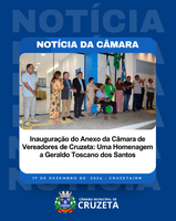 Inauguração do Anexo da Câmara de Vereadores de Cruzeta: Uma Homenagem a Geraldo Toscano dos Santos.