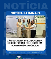 Na manhã desta sexta-feira, 29 de novembro, a Câmara Municipal de Cruzeta foi agraciada com o Prêmio Selo Ouro em Transparência Pública