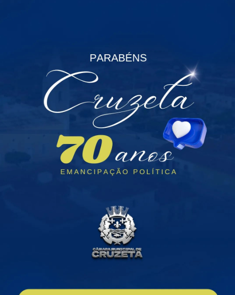 Parabéns à cidade de Cruzeta pelos seus 70 anos de emancipação política!