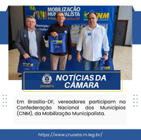 Vereadores participam da Mobilização Municipalista em Brasília